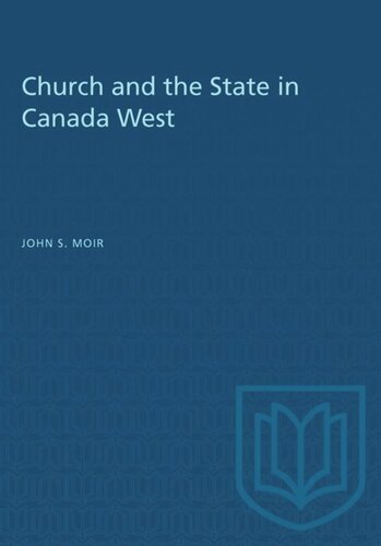 Church and the State in Canada West, 1841-1867