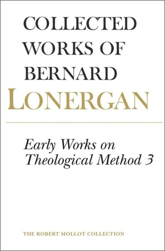 Early Works on Theological Method 3: Volume 24