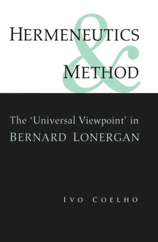 Hermeneutics and Method: A Study of the 'Universal Viewpoint' in Bernard Lonergan