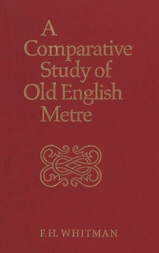 A Comparative Study of Old English Metre