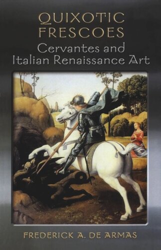 Quixotic Frescoes: Cervantes and Italian Renaissance Art