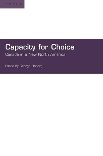 Capacity for Choice: Canada in a New North America