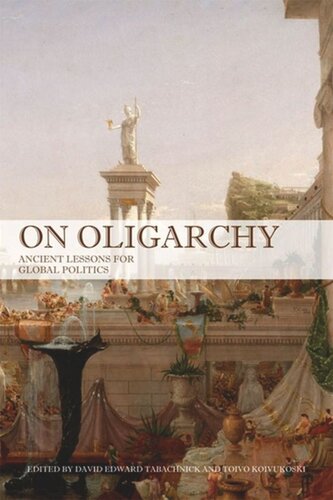 On Oligarchy: Ancient Lessons for Global Politics