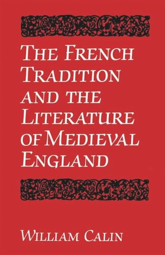 The French Tradition and the Literature of Medieval England