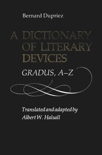 A Dictionary of Literary Devices: Gradus, A-Z