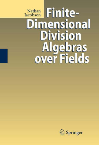 Finite-Dimensional Division Algebras over Fields 