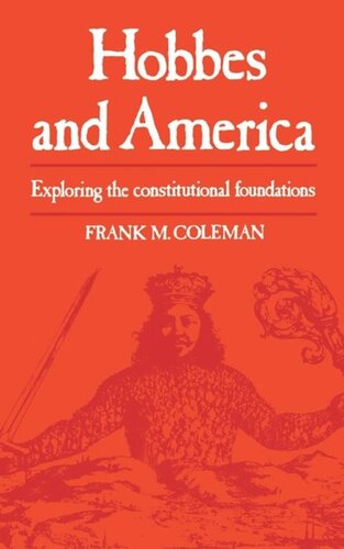 Hobbes and America: Exploring the Constitutional Foundations