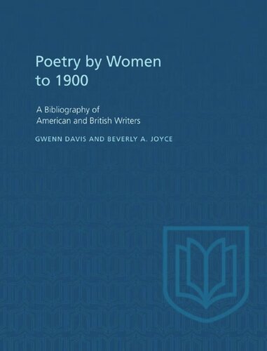 Poetry By Women to 1900: A Bibliography of American and British Writers