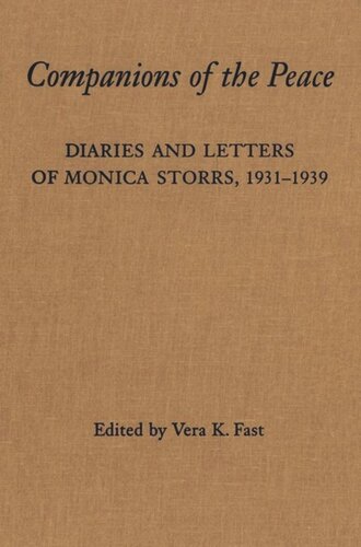 Companions of the Peace: Diaries and Letters of Monica Storrs, 1931-1939