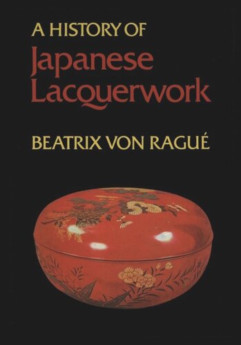 A History of Japanese Lacquerwork