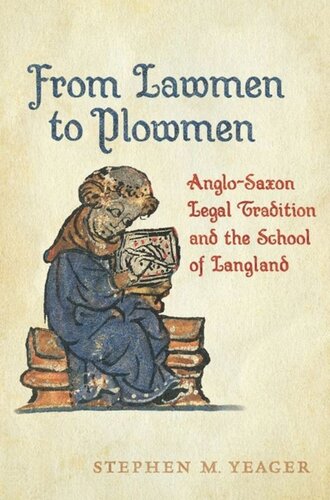 From Lawmen to Plowmen: Anglo-Saxon Legal Tradition and the School of Langland