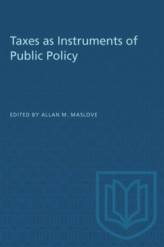 Taxes as Instruments of Public Policy