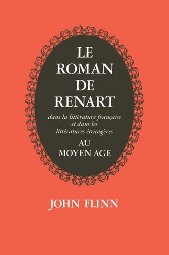 Le Roman de Renart: Dans la littérature française et dans les littérature étrangères au moyen âge