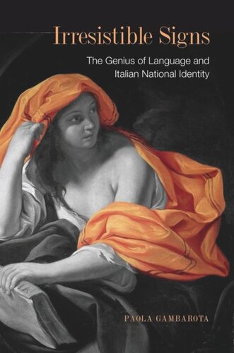 Irresistible Signs: The Genius of Language and Italina National Identity