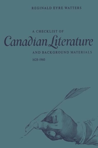 A Checklist of Canadian Literature and Background Materials 1628–1960