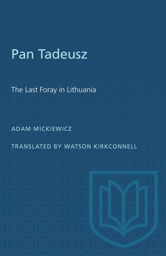 Pan Tadeusz: The Last Foray in Lithuania