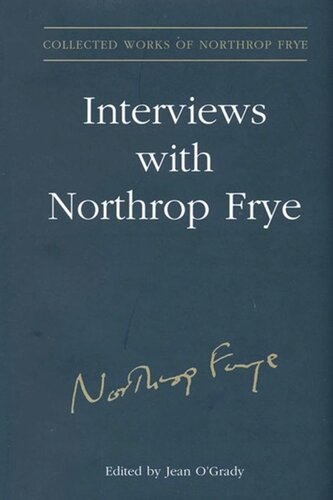 Interviews With Northrop Frye