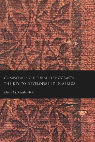 Compatible Cultural Democracy: The Key to Development in Africa