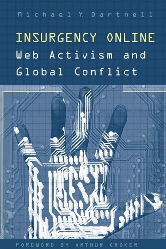 Insurgency Online: Web Activism and Global Conflict