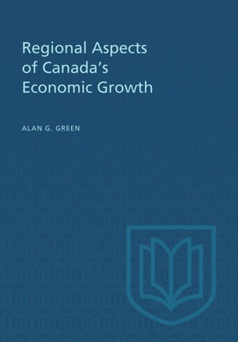 Regional Aspects of Canada's Economic Growth