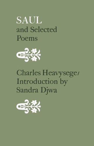 Saul and Selected Poems: including excerpts from Jephthah's Daughter and Jezebel: A Poem in Three Cantos