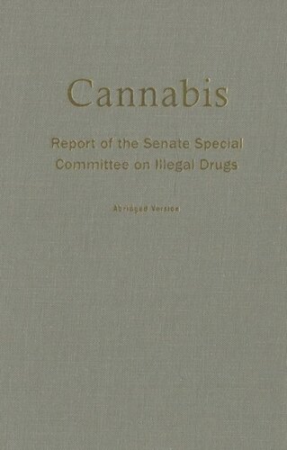 Cannabis: Report of the Senate Special Committee on Illegal Drugs