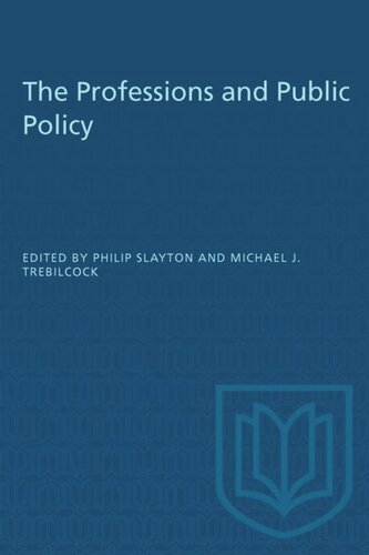 The Professions and Public Policy