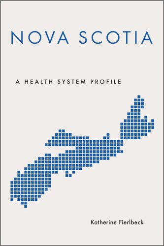 Nova Scotia: A Health System Profile