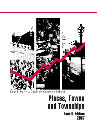 Places, Towns, and Townships 2007 