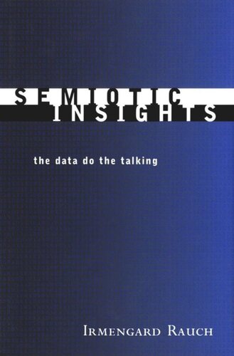 Semiotic Insights: The Data Do the Talking