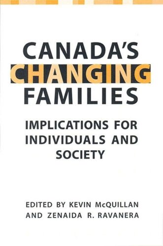 Canada's Changing Families: Implications for Individuals and Society