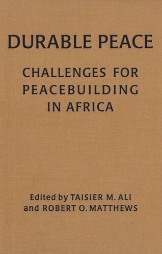 Durable Peace: Challenges for Peacebuilding in Africa