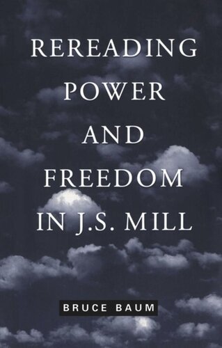 Rereading Power and Freedom in J.S. Mill