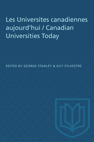 Les Universites canadiennes aujourd'hui / Canadian Universities Today