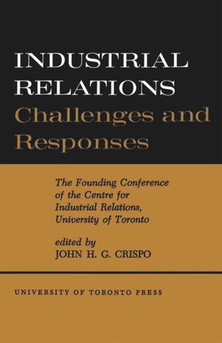 Industrial Relations: Challenges and Responses