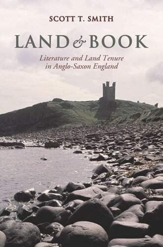 Land and Book: Literature and Land Tenure in Anglo-Saxon England