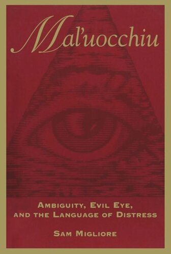 Mal'uocchiu: Ambiguity, Evil Eye, and the Language of Distress