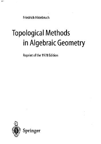 Topological methods in algebraic geometry