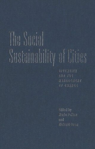 The Social Sustainability of Cities: Diversity and the Management of Change