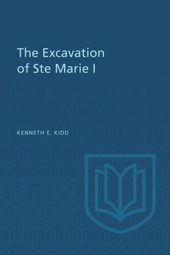 The Excavation of Ste Marie I