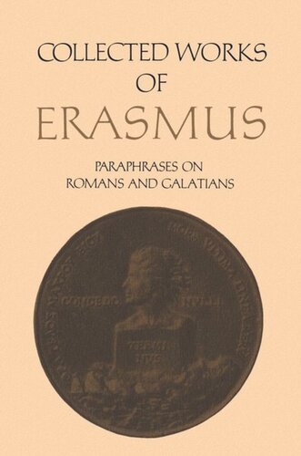 Collected Works of Erasmus: Paraphrases on Romans and Galatians