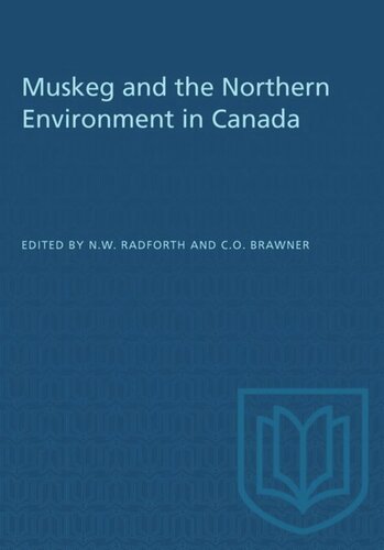 Muskeg and the Northern Environment in Canada