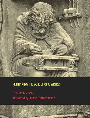 Rethinking the School of Chartres