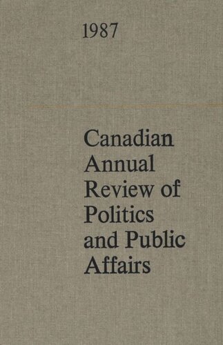 Canadian Annual Review of Politics and Public Affairs 1987