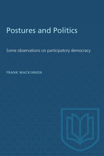 Postures and Politics: Some observations on participatory democracy