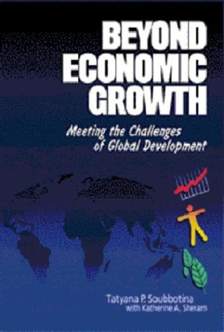 Beyond Economic Growth: Meeting the Challenges of Global Development 