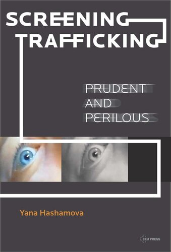 Screening Trafficking: Prudent and Perilous