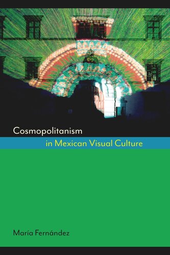 Cosmopolitanism in Mexican Visual Culture