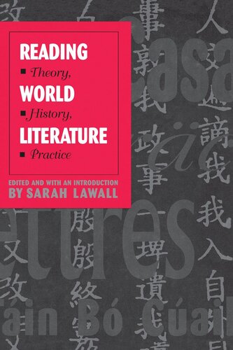 Reading World Literature: Theory, History, Practice