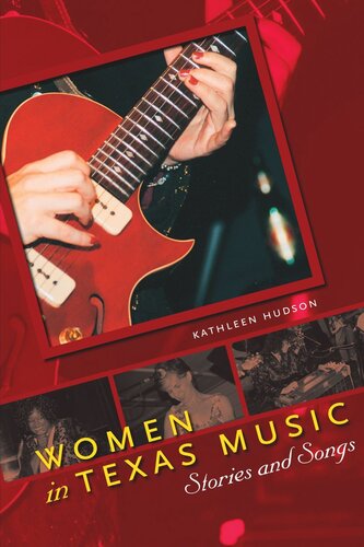 Women in Texas Music: Stories and Songs